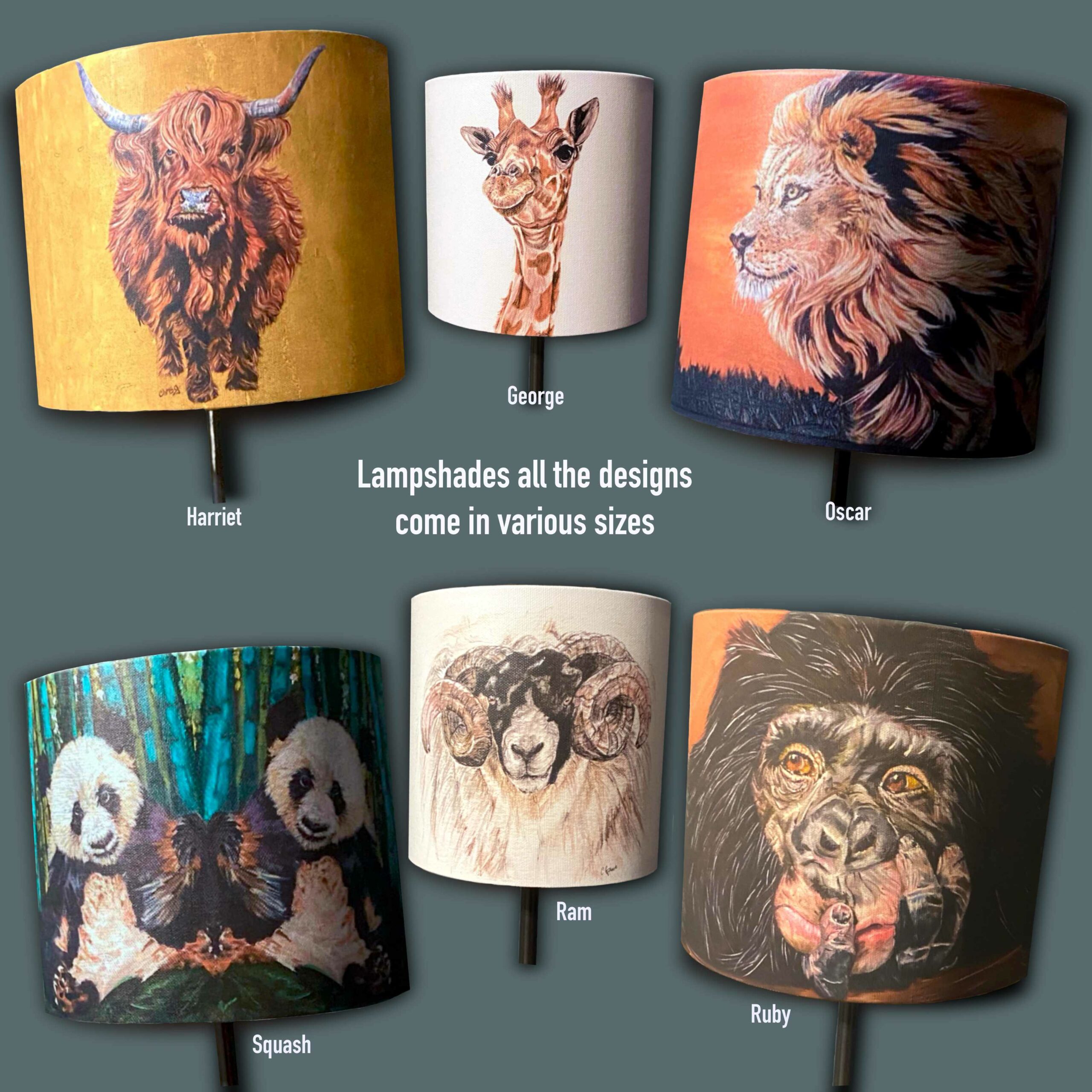 6 different printed lampshades 
Ruby chimp, giant panda, ram, Harriet highland cow, Oscar lion, George giraffe